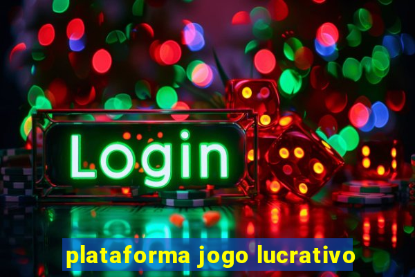 plataforma jogo lucrativo